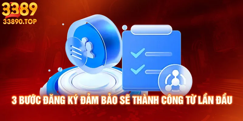 3 bước đăng ký đảm bảo sẽ thành công từ lần đầu