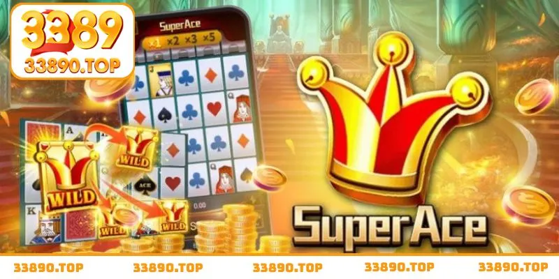 Game Super Ace nên thử tại sánh slot game 3389VN